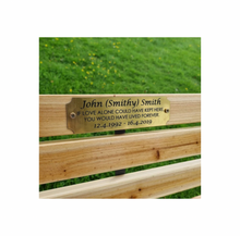 If love could have bench memorial plaque